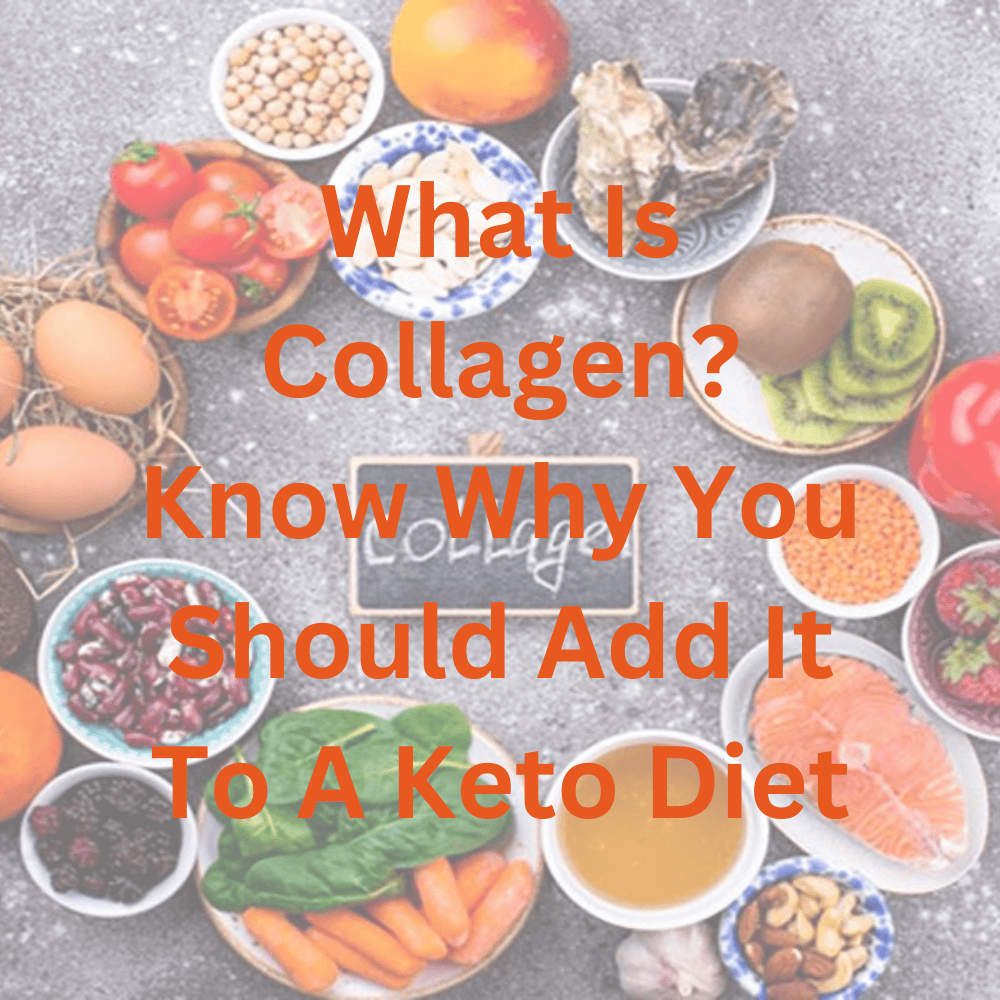 Collagen and keto